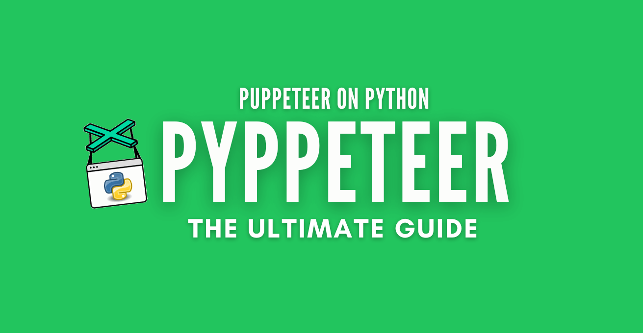 Pyppeteer Guide