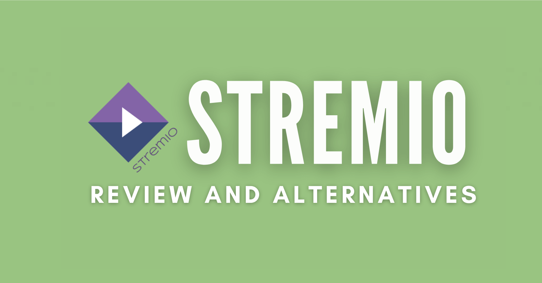 Stremio - Freedom to Stream