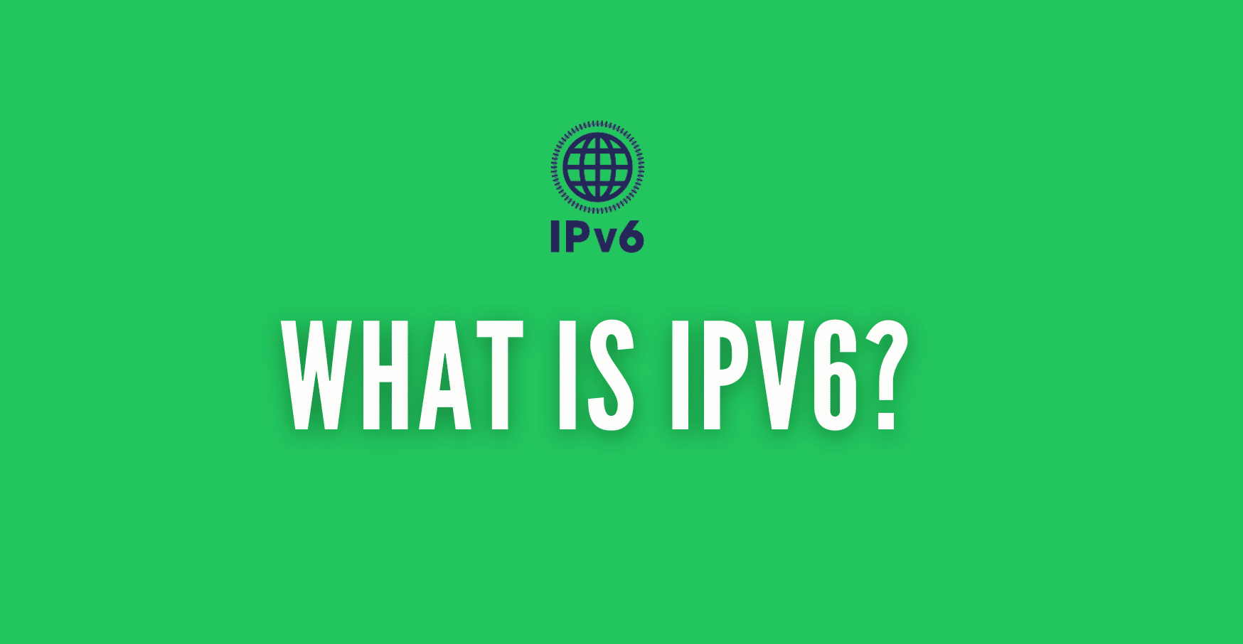 Qué es IPv6