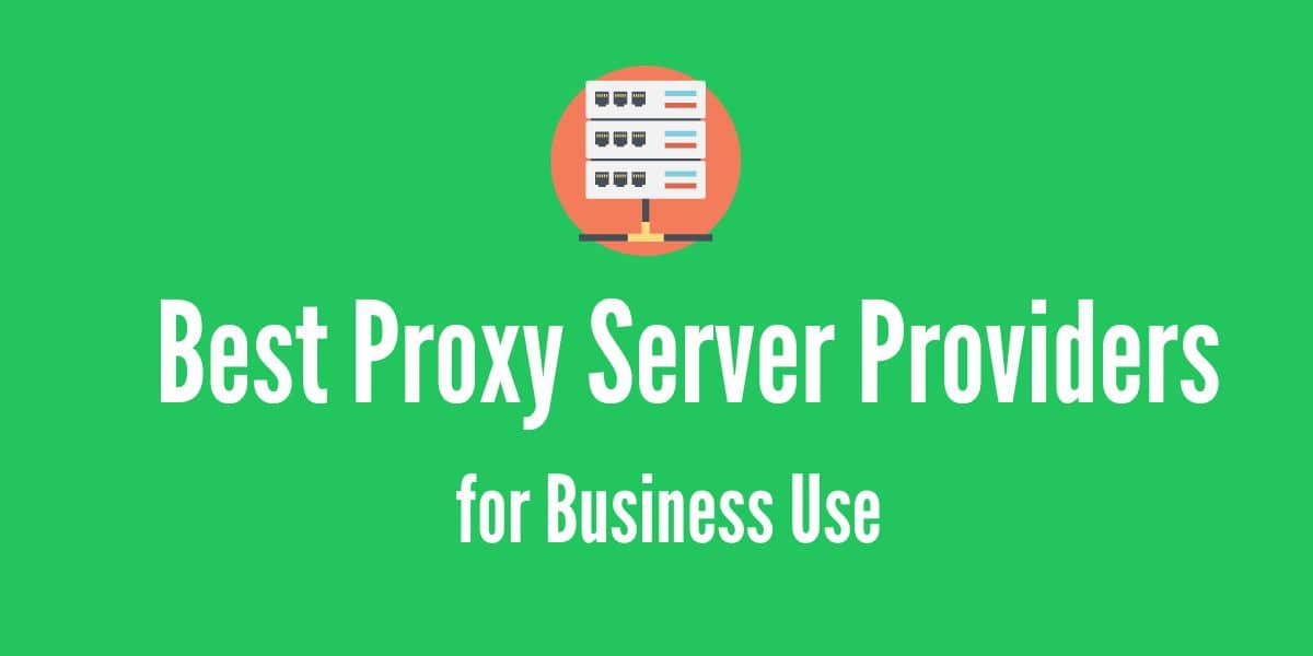 Discover the Best Proxy Server for your business. We recommend based on specific needs including competitive analysis, digital marketing, and more.