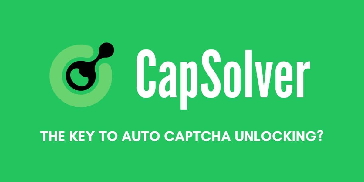 CapSolver helps web scrapers avoid blocks, but there are many alternatives