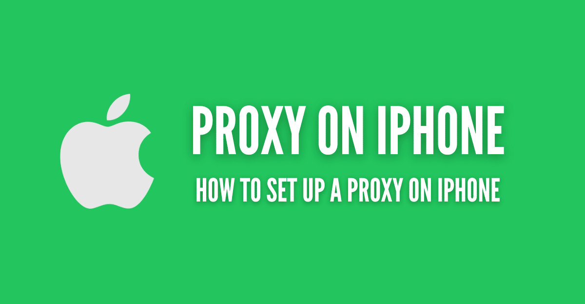 proxy on iphone